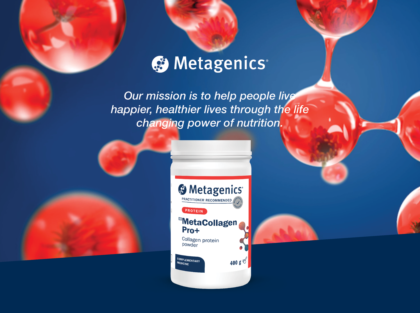 Metagenics MetaCollagen Pro+ displayed with the Metagenics mission to help people live happier and healthier lives through the life-changing power of nutrition