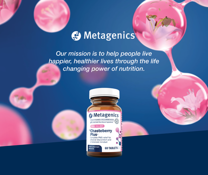 A bottle of Chasteberry Plus with the Metagenics mission written above it.