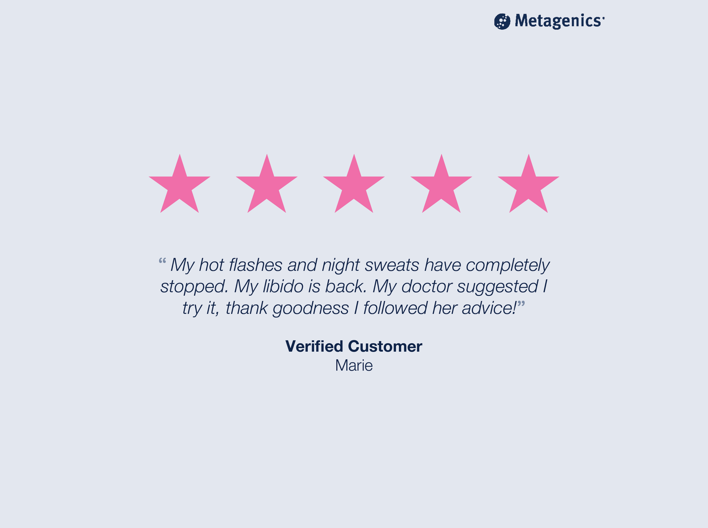 Five-star customer review for Estrovera with testimonial text and Metagenics branding