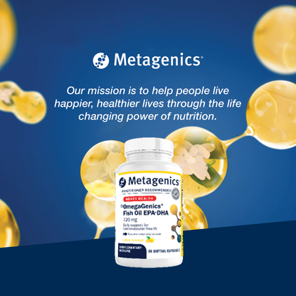 Metagenics OmegaGenics Fish Oil EPA-DHA 720 mg supplement bottle displayed with the Metagenics mission to help people live happier and healthier lives through the life-changing power of nutrition