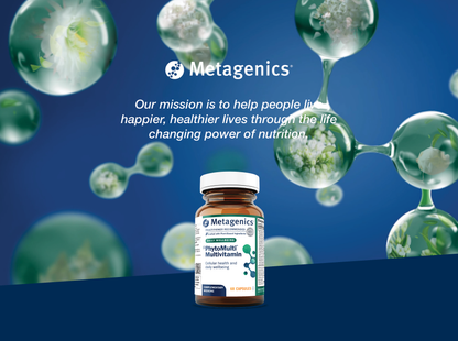 Metagenics PhytoMulti Multivitamin capsules displayed with the Metagenics mission to help people live happier and healthier lives through the life-changing power of nutrition