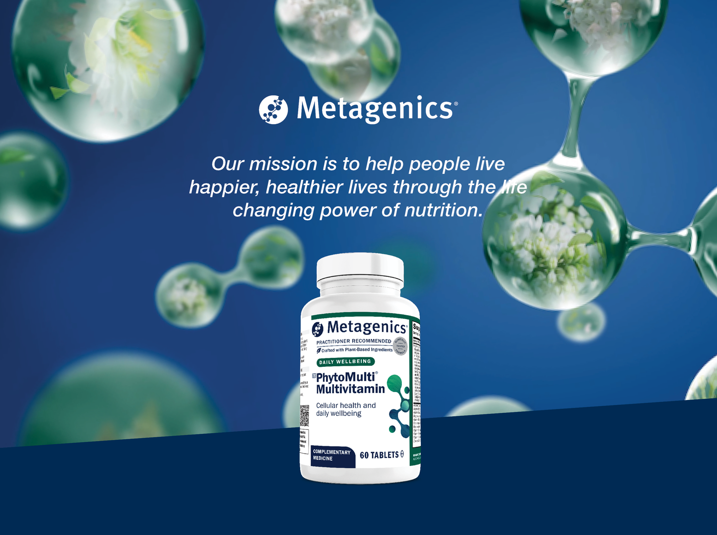 Metagenics PhytoMulti Multivitamin supplement bottle displayed with the Metagenics mission to help people live happier and healthier lives through the life-changing power of nutrition