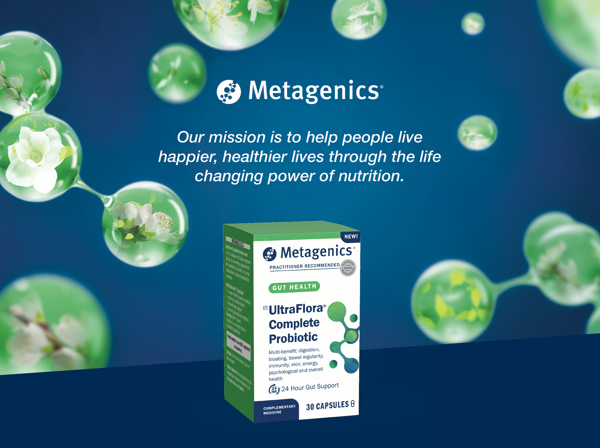Metagenics UltraFlora Complete Probiotic displayed with the Metagenics mission to help people live happier and healthier lives through the life-changing power of nutrition